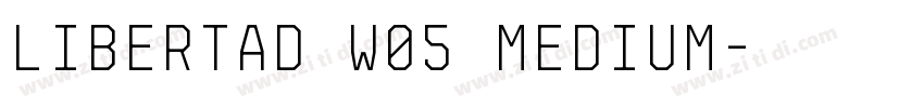 Libertad W05 Medium字体转换